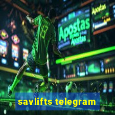 savlifts telegram